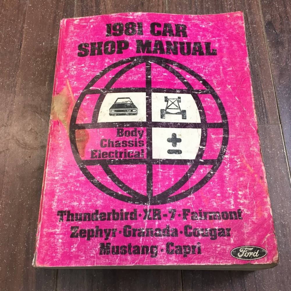 Ford 1981 Car Shop Manual Body Chassis Electrical Thunderbird Cougar Mustang